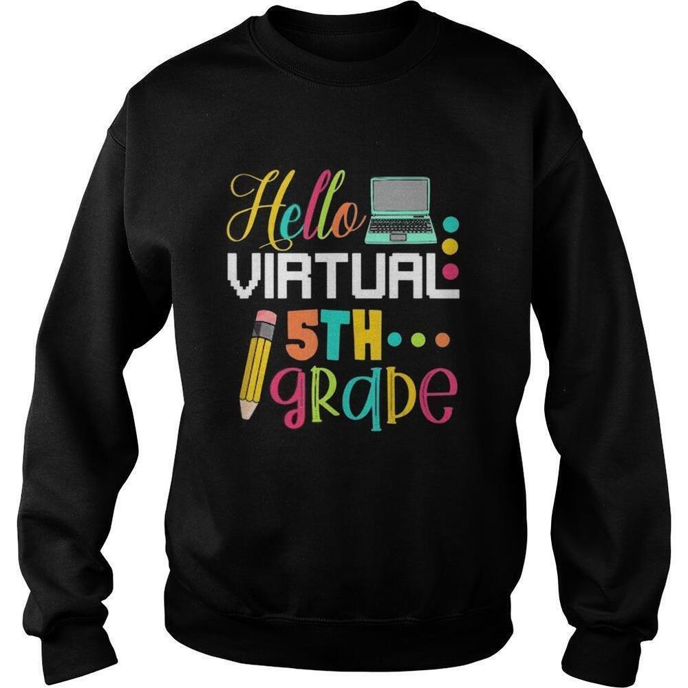 Hello Virtual 5Th Grade Gift Back To School 2020 Sweatshirt